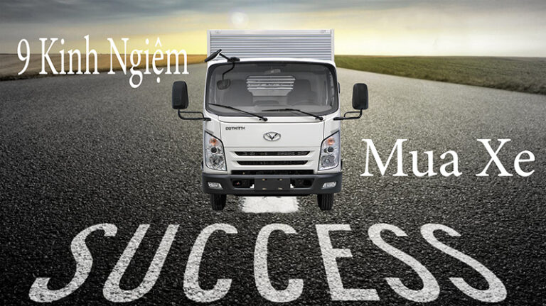 Kinh nghiệm mua xe tải